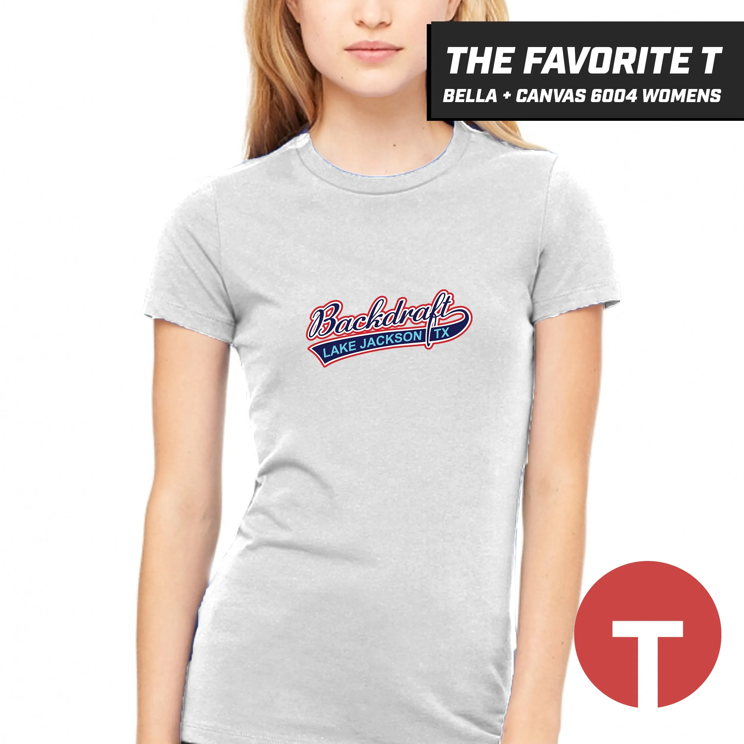 Backdraft - Bella Canvas 6004 Womens "Favorite T"