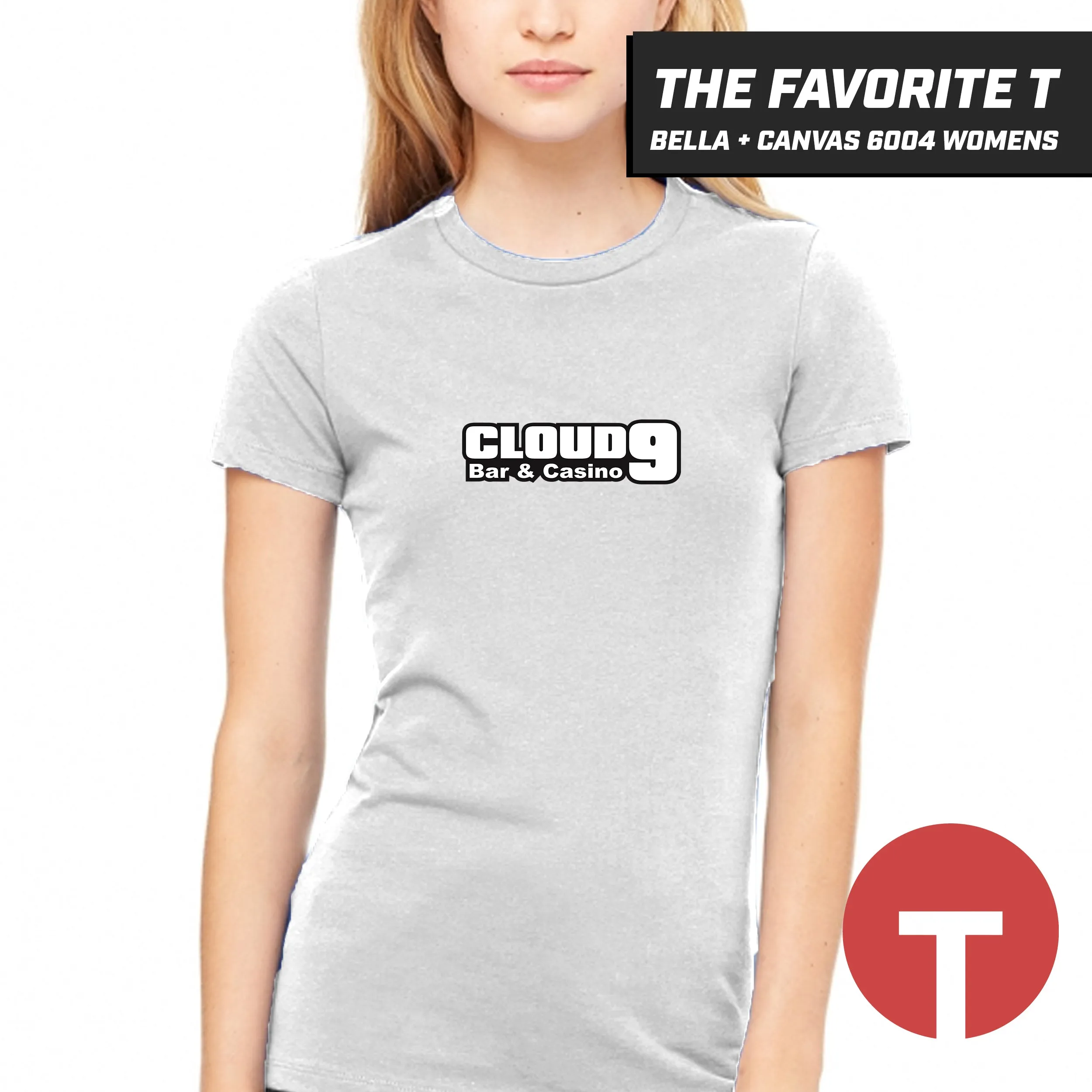 Cloud 9 - Bella Canvas 6004 Womens "Favorite T"