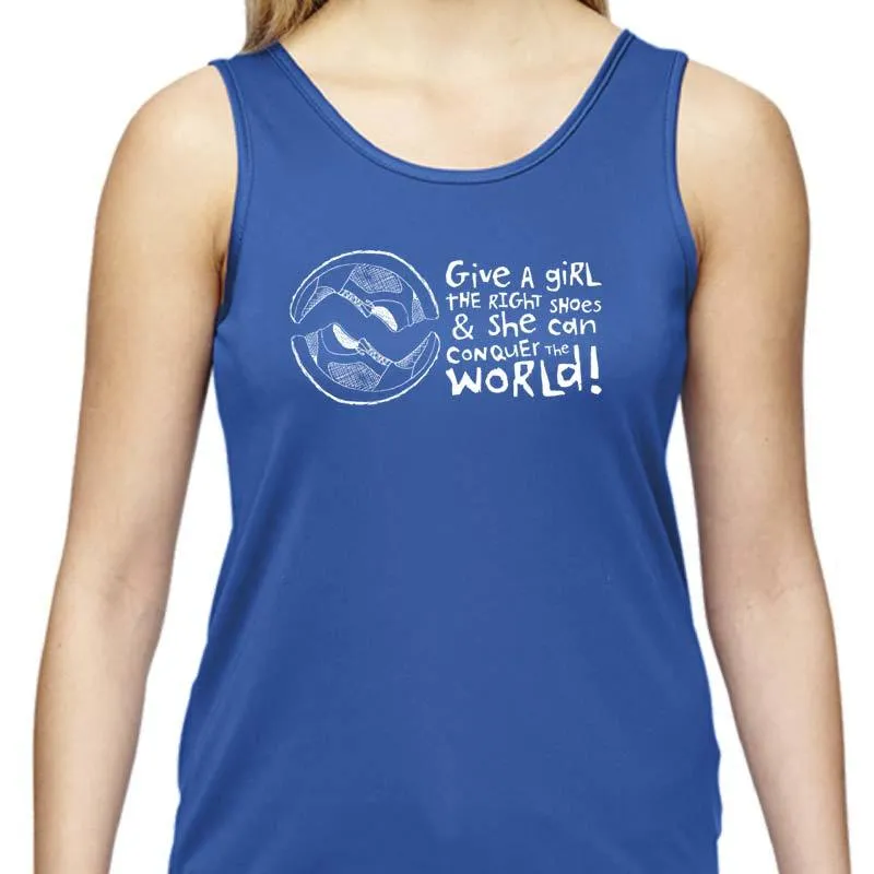 Ladies Sports Tech Tank Crew - "Give A Girl The Right Shoes And She Can Conquer The World"