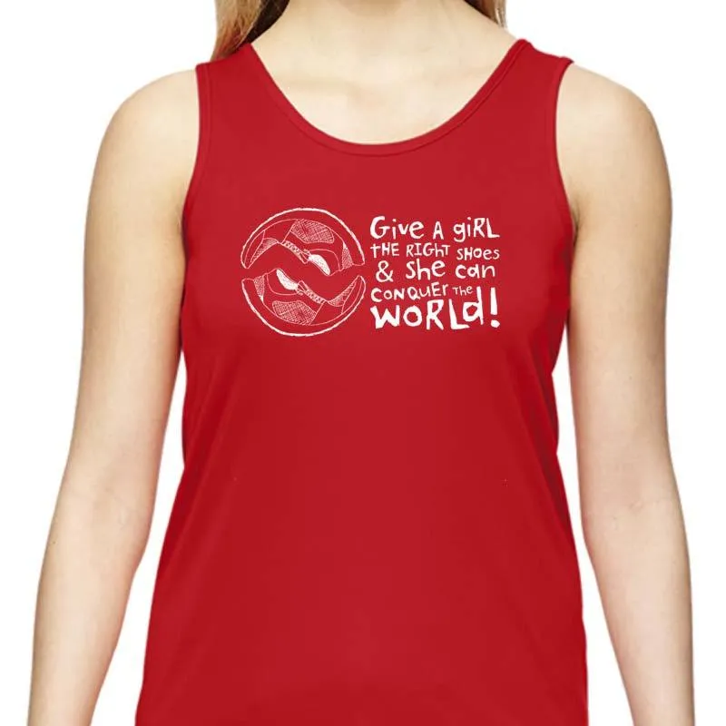 Ladies Sports Tech Tank Crew - "Give A Girl The Right Shoes And She Can Conquer The World"