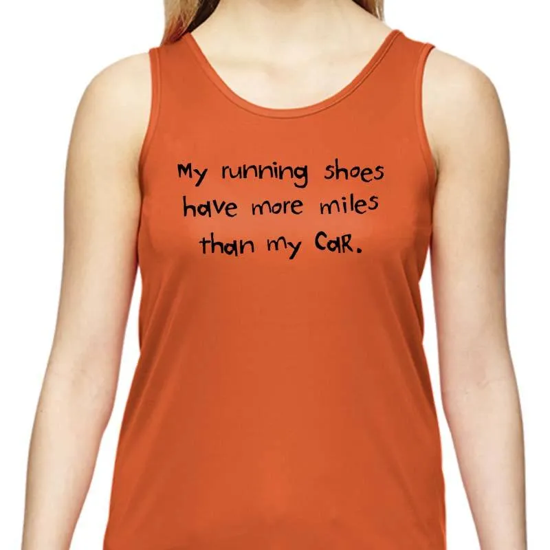 Ladies Sports Tech Tank Crew - "My Running Shoes Have More Miles Than My Car"