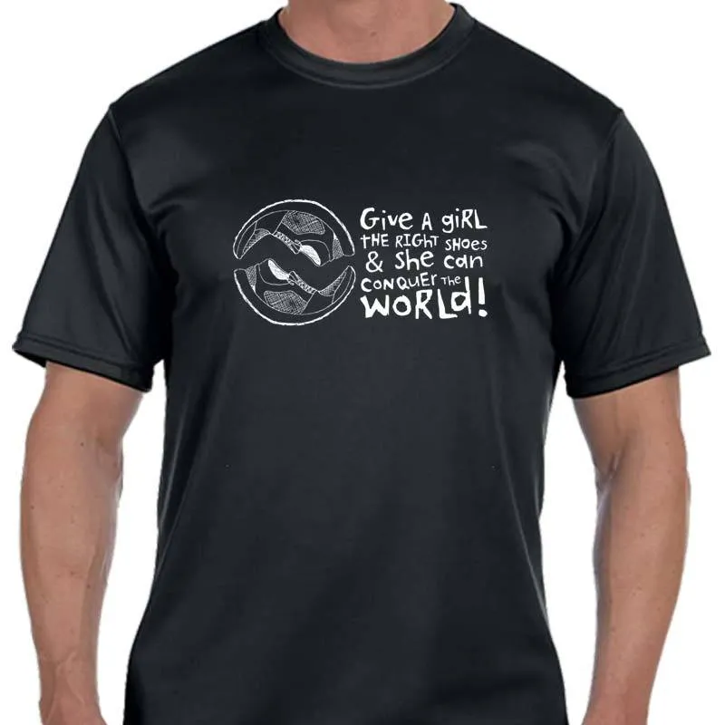 Men's Sports Tech Short Sleeve Crew - "Give A Girl The Right Shoes And She Can Conquer The World"