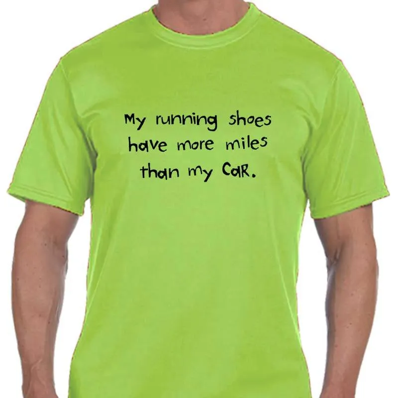 Men's Sports Tech Short Sleeve Crew - "My Running Shoes Have More Miles Than My Car"