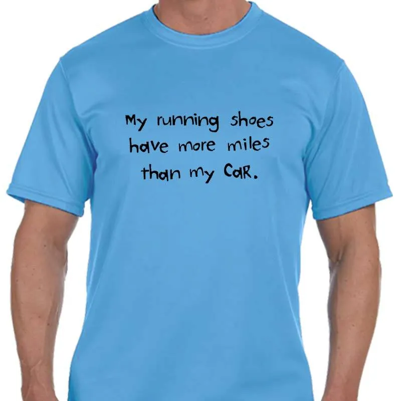 Men's Sports Tech Short Sleeve Crew - "My Running Shoes Have More Miles Than My Car"