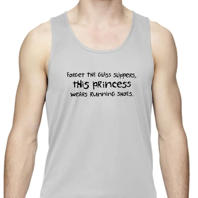 Men's Sports Tech Tank - "Forget The Glass Slippers.  This Princess Wears Running Shoes"