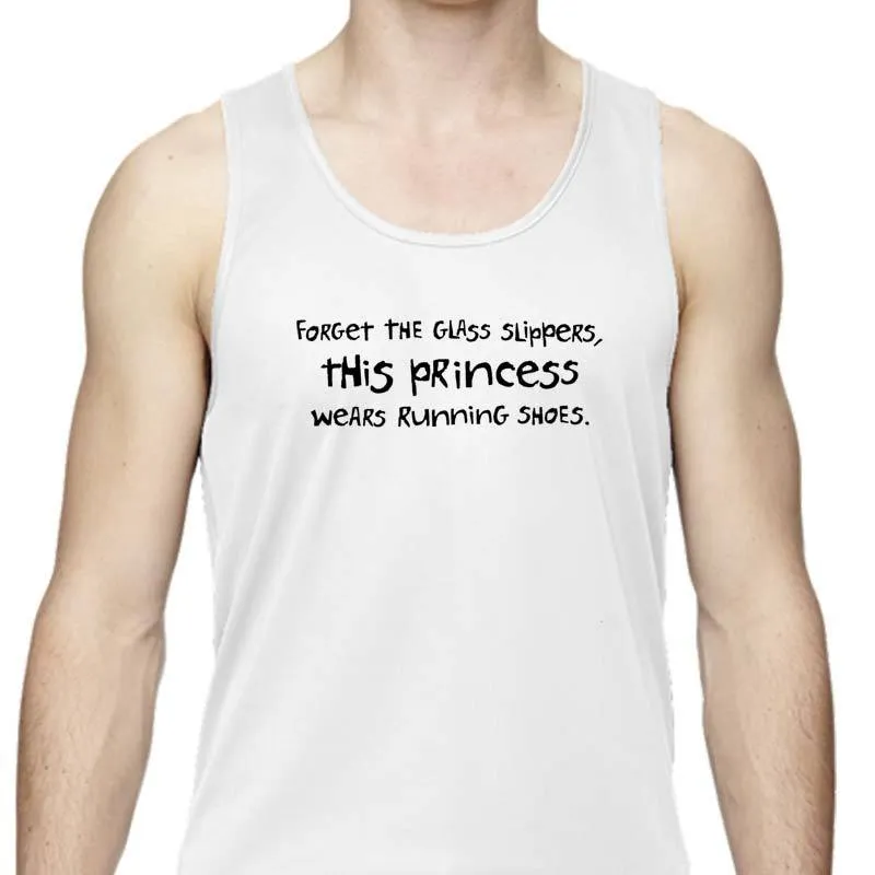 Men's Sports Tech Tank - "Forget The Glass Slippers.  This Princess Wears Running Shoes"