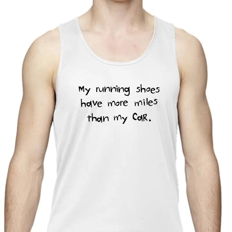 Men's Sports Tech Tank - "My Running Shoes Have More Miles Than My Car"