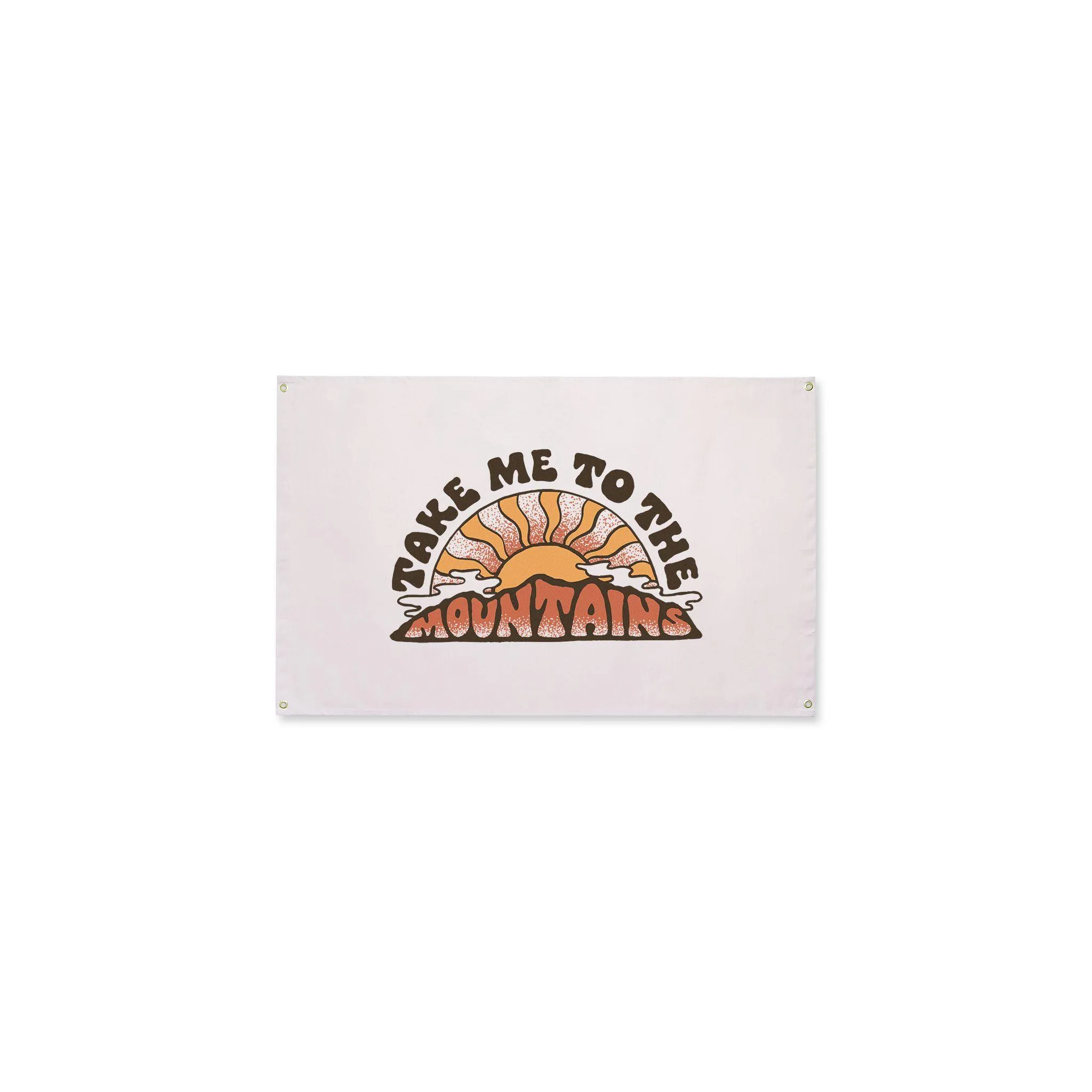 Take Me To The Mountains Canvas Flag